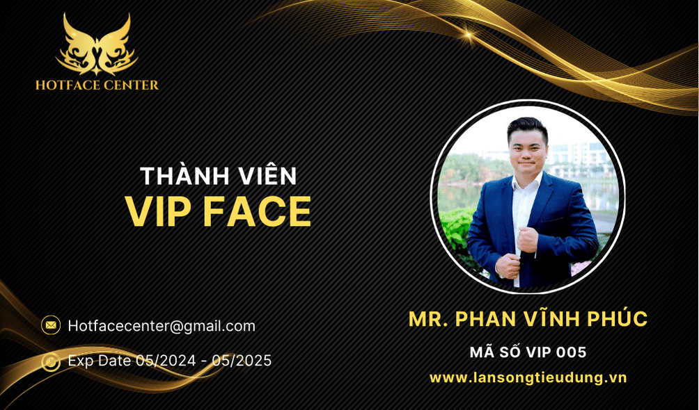 Phan Vĩnh Phúc Thành Viên VIP FACE