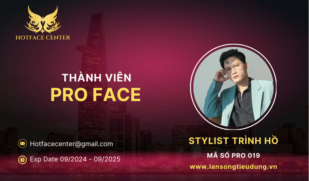 Stylist Trình Hồ Thành Viên PROFACE