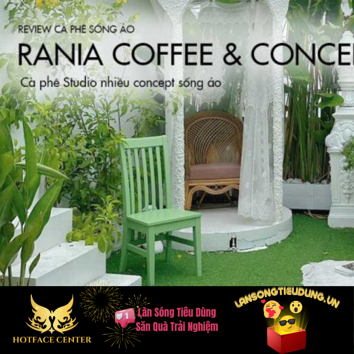 RANIA COFFEE & CONCEPT Quận 12